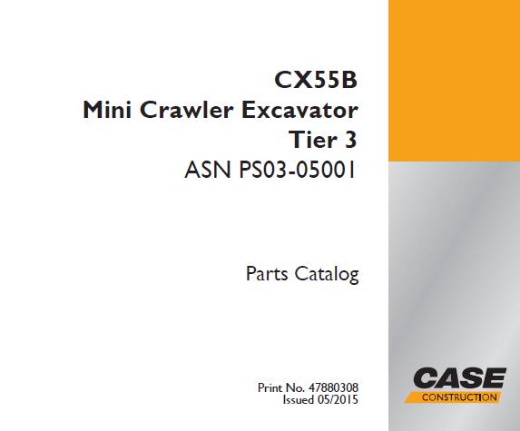CASE CX55B TIER 3 MINI CRAWLER EXCAVATOR PARTS CATALOGUE MANUAL - PDF FILE