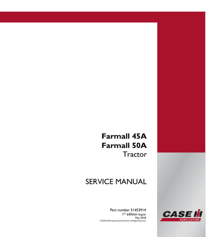 Case Farmall 45A & 50A Tractor Service Manual (Part No. 51453914)
