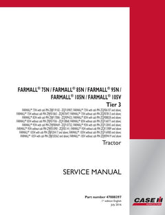 CASE FARMALL 75N, 85N, 95N, 105N, 105V (TIER 3) TRACTOR SERVICE MANUAL 47888397 - PDF FILE