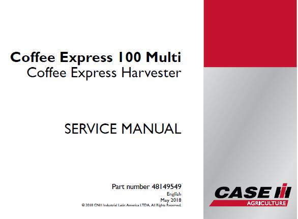 CASE IH 100 MULTI COFFEE EXPRESS HARVESTER SERVICE REPAIR MANUAL - PDF FILE
