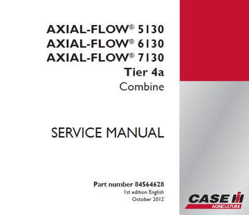 CASE IH AXIAL-FLOW 5130, AXIAL-FLOW 6130, AXIAL-FLOW 7130 TIER 4A COMBINE SERVICE REPAIR