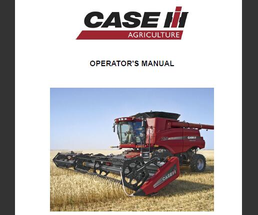 CASE IH AXIAL-FLOW 7230, 8230, 8230 COMBINES OPERATOR’S MANUAL - PDF FILEc
