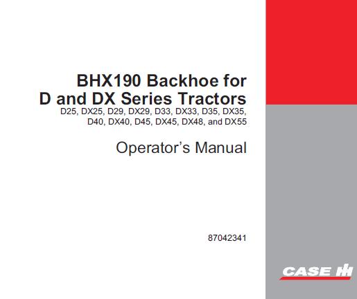 CASE IH BHX190 BACKHOE OPERATOR’S MANUAL - PDF FILE