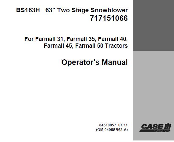 CASE IH BS163H 63″ TWO STAGE SNOWBLOWER 717151066 OPERATOR’S MANUAL - PDF FILE