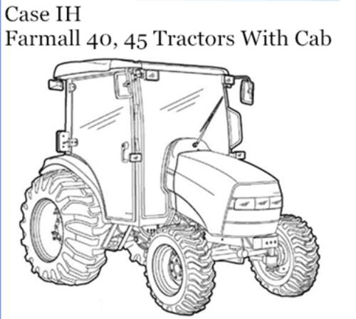 CASE IH FARMALL 40, 45 TRACTORS WITH CAB OPERATOR’S MANUAL - PDF FILE