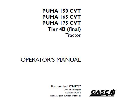 CASE IH PUMA 150 CVT, PUMA 165 CVT, PUMA 175 CVT TIER 4B (FINAL) TRACTOR OPERATOR’S MANUAL - PDF FILE