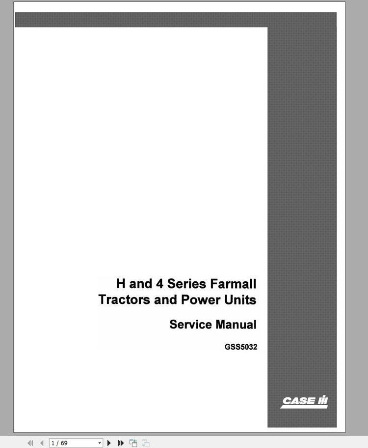 CASE IH TRACTOR FARMALL H, 4 SERIES – POWER UNITS SERVICE MANUAL GSS5032 - PDF FILE