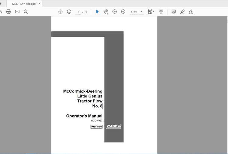 CASE IH TRACTOR MCCORMICK-DEERING LITTLE GENIUS PLOW NO. 8 MCD-4997 OPERATOR’S MANUAL - PDF FILE