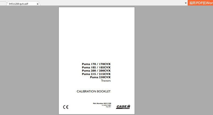CASE IH TRACTOR PUMA 170 170CVX, 185 185CVX, 200 200CVX, 215 215CVX, 230CVX 84511208 OPERATOR’S MANUAL - PDF FILE