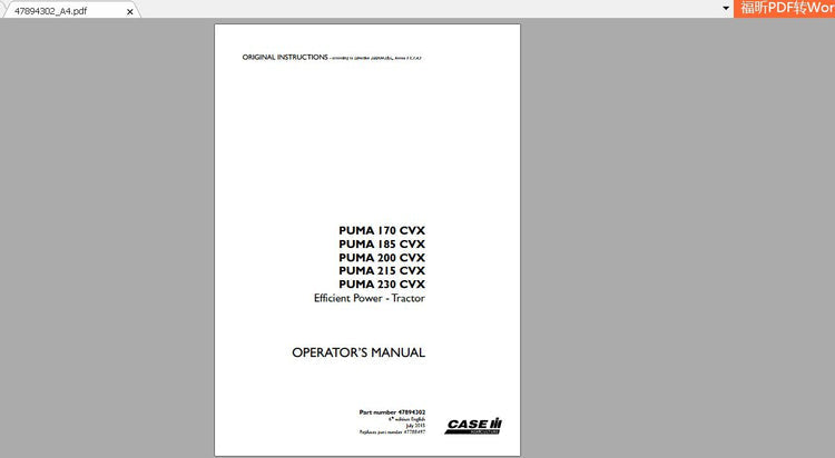 CASE IH TRACTOR PUMA 170, 185, 200, 215, 230 CVX EFFICIENT POWER 47894302 OPERATOR’S MANUAL - PDF FILE