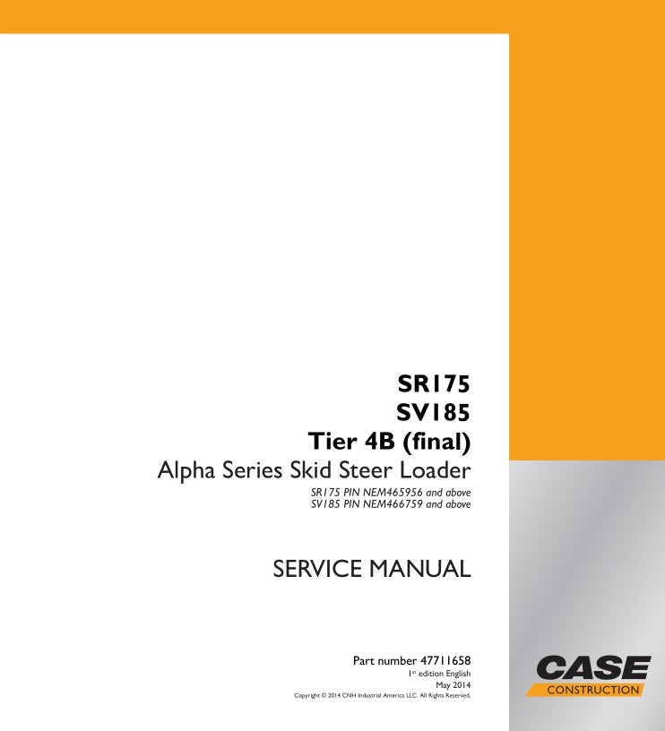 Case SR175 SV185 Tier 4B Final Service Manual (47711658)