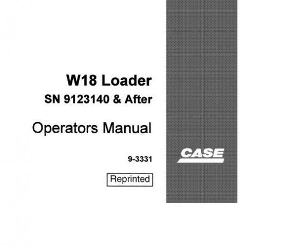 CASE W18 LOADER OPERATOR’S MANUAL - PFD FILE