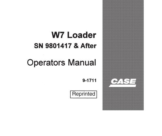CASE W7 LOADER OPERATOR’S MANUAL - PFD FILE