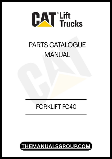 CATERPILLAR FORKLIFT FC40 PARTS CATALOGUE MANUAL
