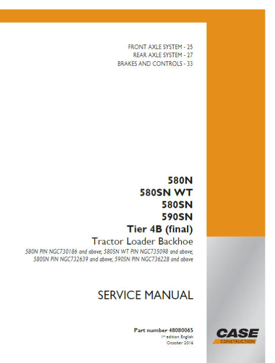 Case 580N, 580SN WT, 580SN & 590SN Tier 4B Tractor Loader Backhoe Service Manual 48080065 PDF Download