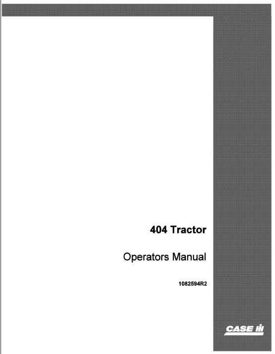 Case IH 404 Tractor Operator’s Manual 1082594R2 – PDF Download