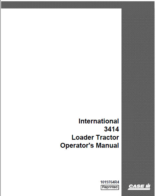CASE IH International 3414 Loader Tractor Operator’s Manual 1019764R4 - PDF File Download