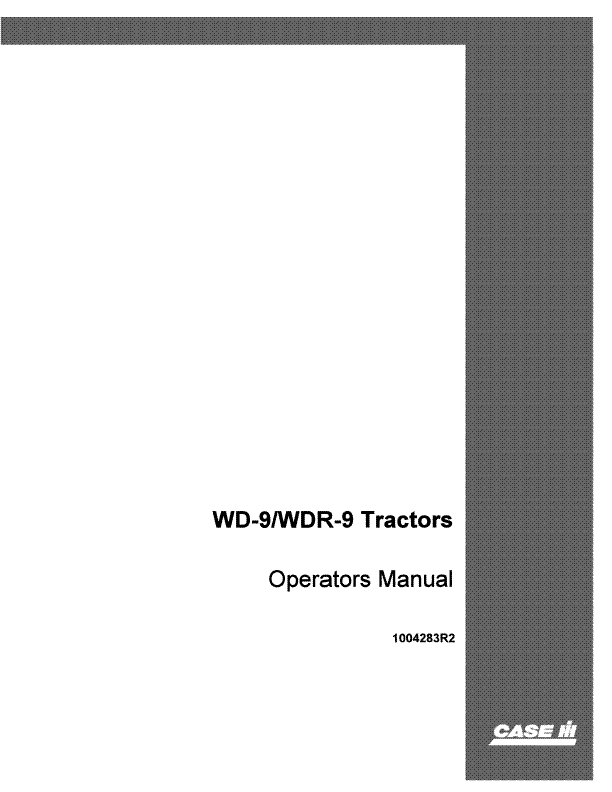 Case IH WD9, WDR9 Tractor Operator's Manual 1004283R2 - PDF File Download