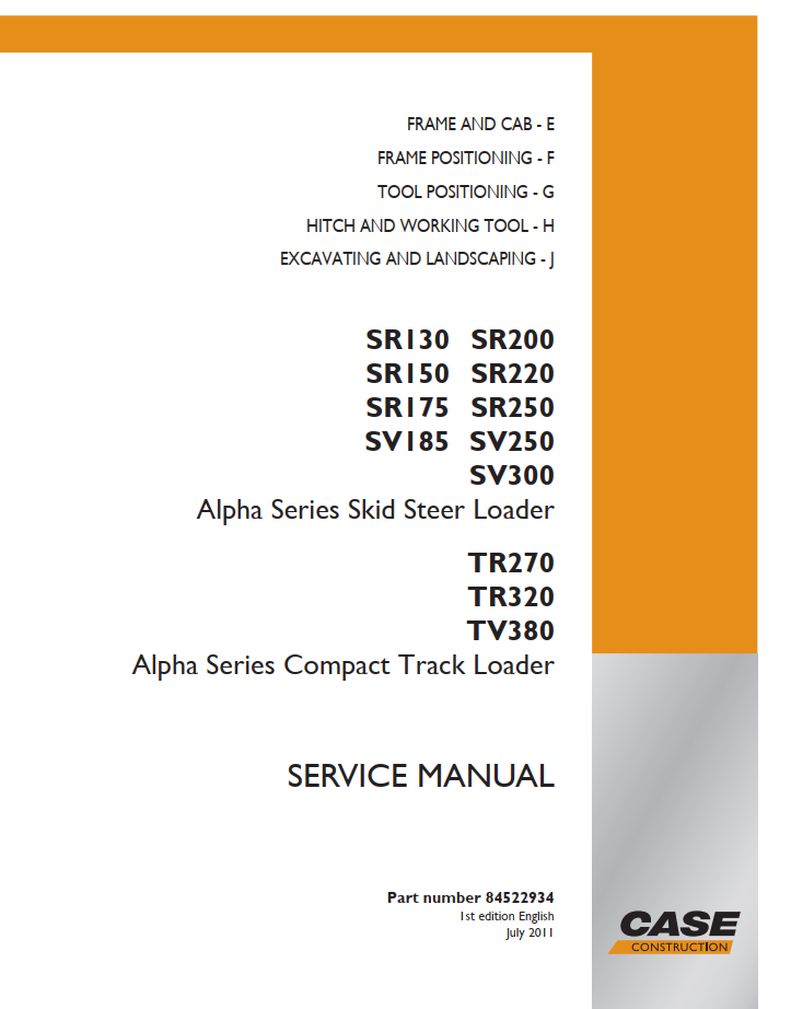 Case Alpha Series Skid Steer Loader SR130, SR250, SV185, SV300, TR270 & TV380 Electric Schematic Service Manual PDF