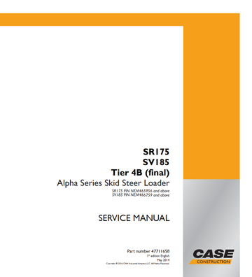 Case Alpha Series Skid Steer Loader SR175, SV185 Tier 4B Service
