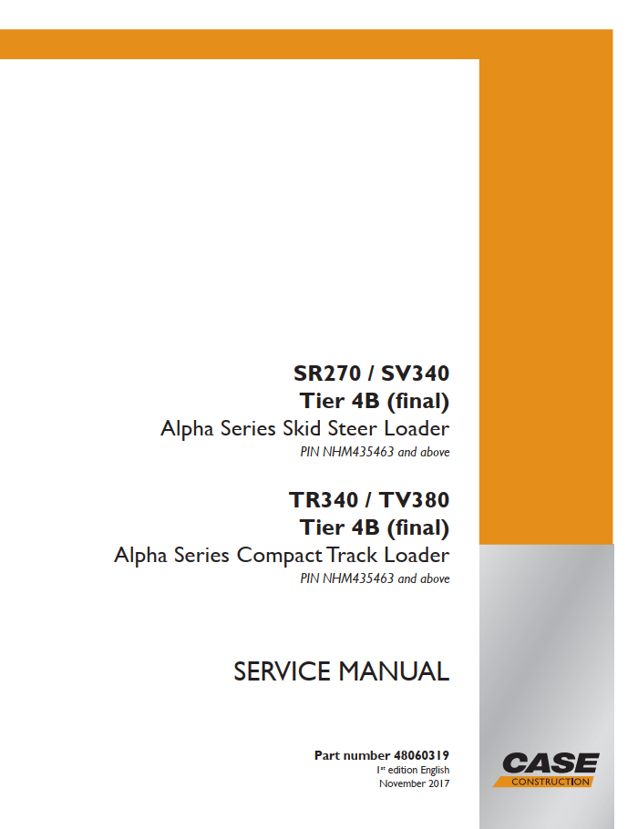 Case Alpha Series SR270, SV300, TR340 & TV380 Tier 4B Service Manual PDF