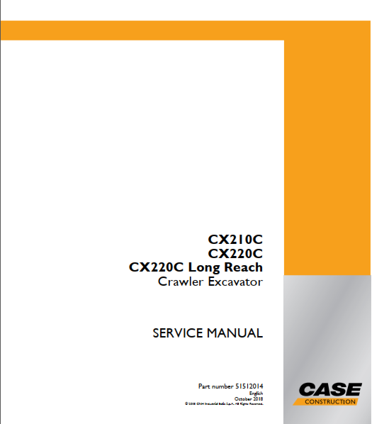 Case CX210C, CX220C & CX220 Long Reach Crawler Excavator TIER 3 Service Manual PDF