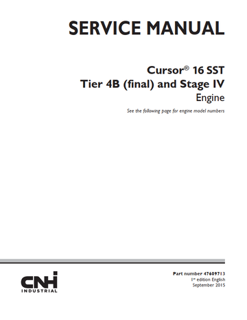 Case Engine CNH CURSOR 16SST Tier 4B (Final) Stage IV Service