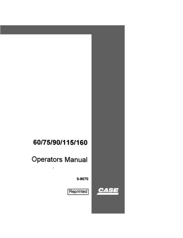 Case Excavator 60, 75, 90, 115, 160 Operator Manual PDF
