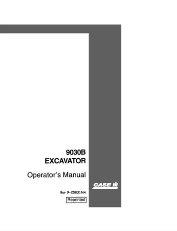 Case Excavator 9030B Operator