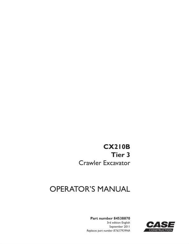 Case Excavator CX210B Tier 3 Operator Manual PDF