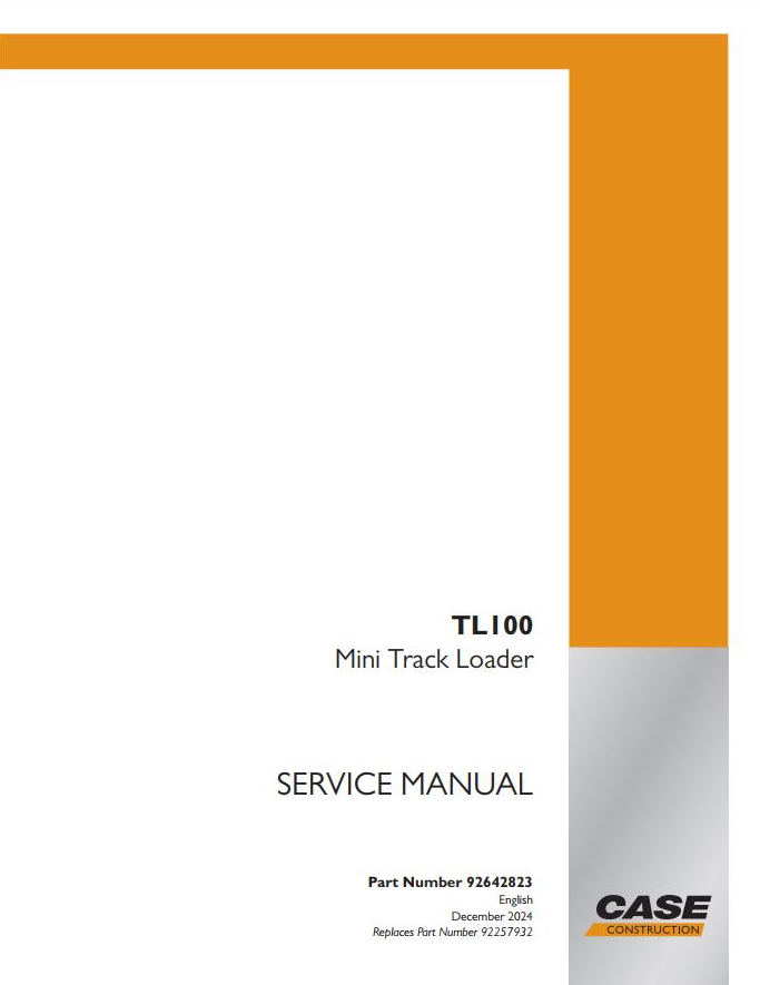 Case Mini Track Loader TL100 Service Manual PDF