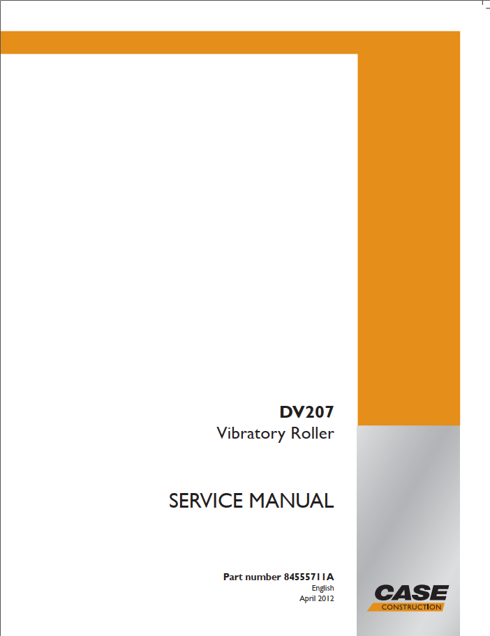 Case Vibratory Roller DV207 Service Manual PDF