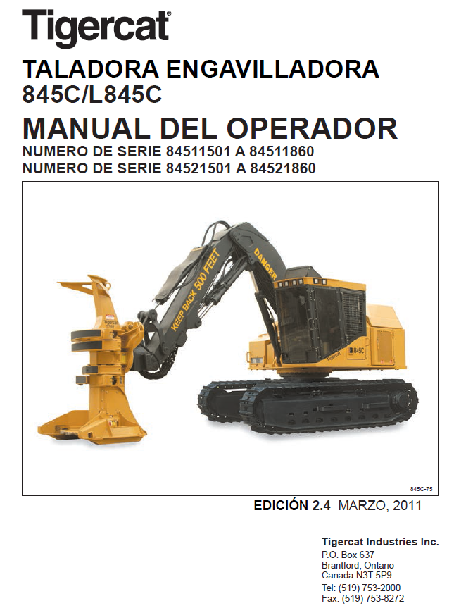 TIGERCAT 845C FELLER BUNCHER OPERATOR MANUAL (84511501-84512500, 84511501-84511860)