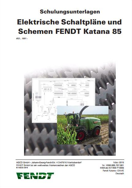 FENDT Forage Harvester Katana 85 VIN 653 21 00101 Operator & Workshop Wiring Diagram Manual PDF