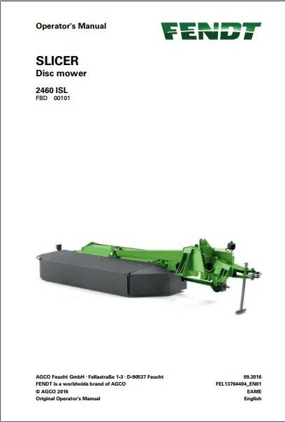 FENDT Slicer 2460 ISL Disc mower Operator Manual PDF