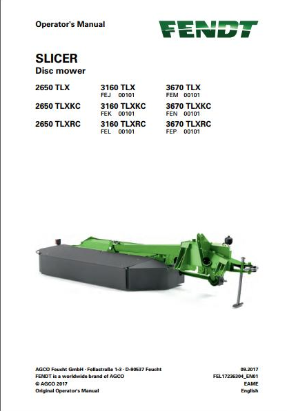 FENDT Slicer 2650 3160 3670 TLX TLXKC TLXRC Disc mower Operator Manual PDF