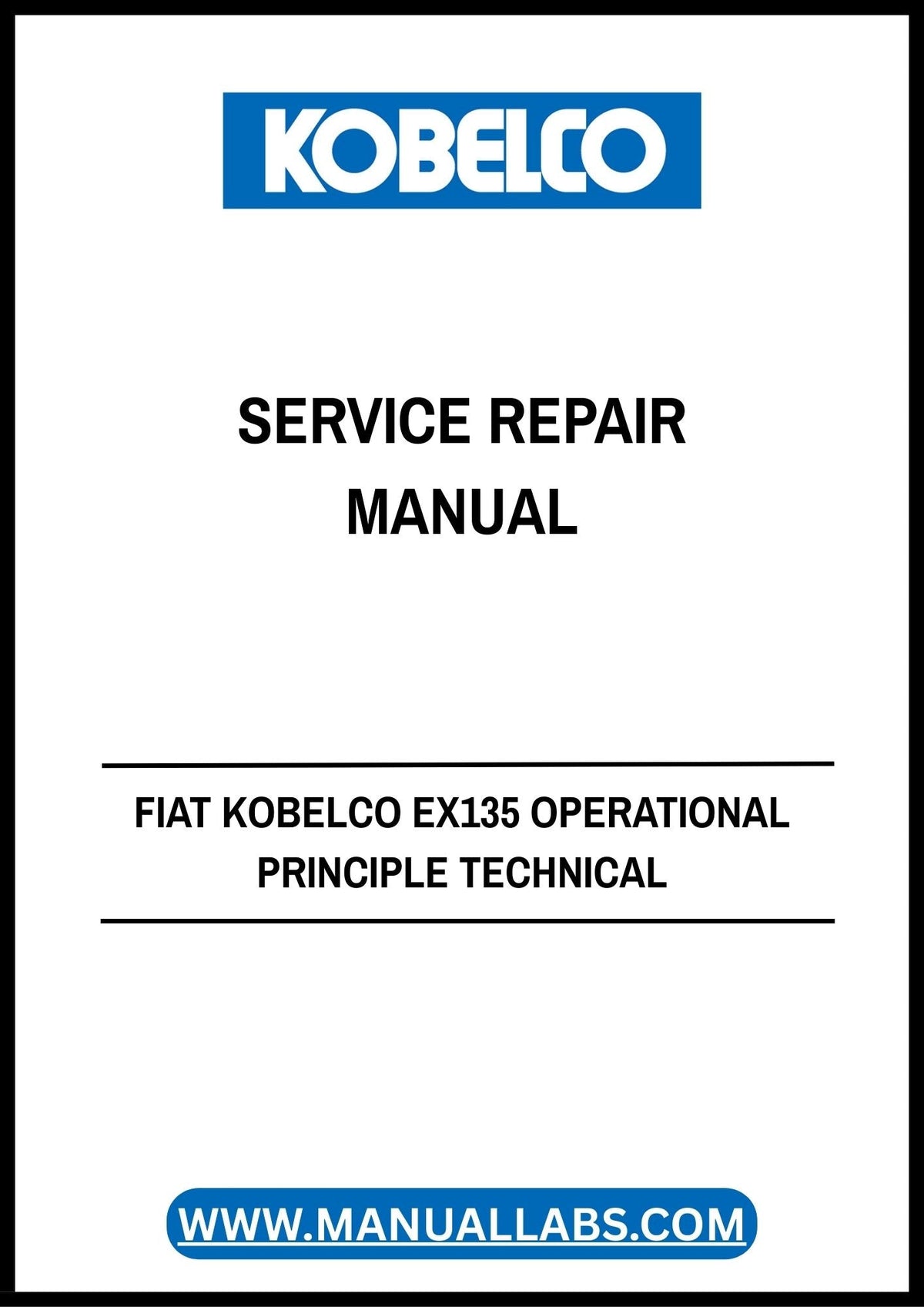 FIAT KOBELCO EX135 Operational Principle Technical Service PDF