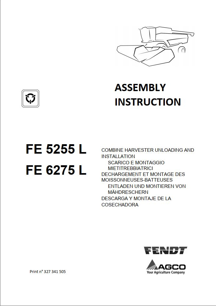 Fendt Combine Harvesters FE 5255L 6275L Assembly Instruction Manual 327341505 PDF