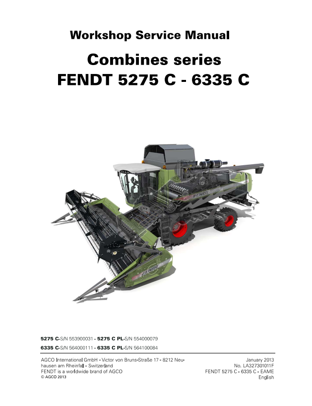 Fendt Eu Harvesting 5275 C-Pl 6335 C-Pl Combine Workshop Service Manual 2013 – L273011F PDF