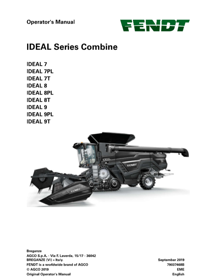Fendt Eu Harvesting 7 8 9 7T 8T 9T 7PL 8PL 9PL Ideal Combine(2019 St5) Operator Manual PDF
