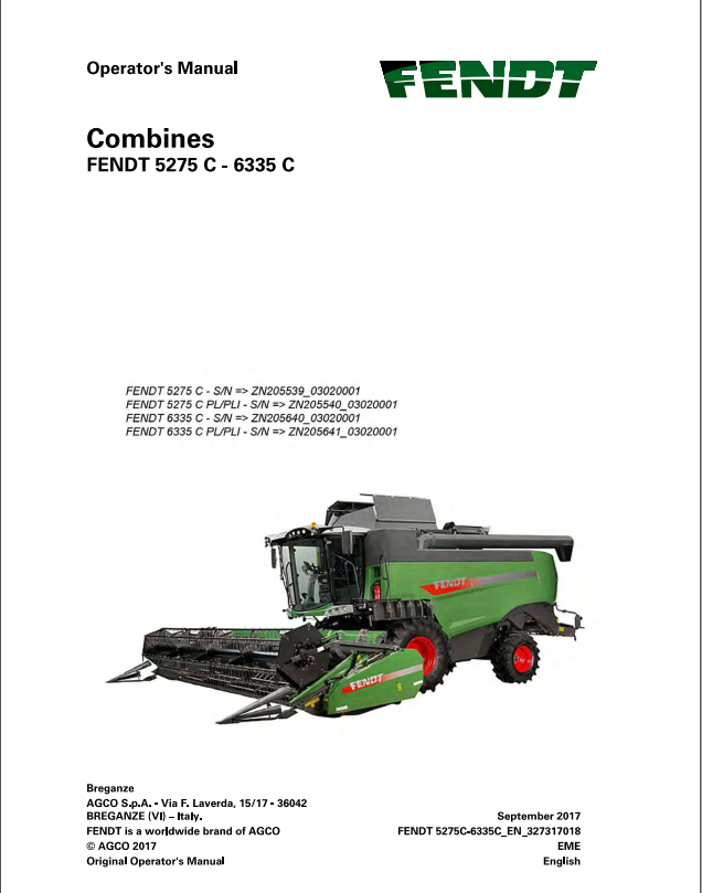 Fendt Eu Harvesting 8370P 8400P Stage 2 Combine Operator Manual SN 580010001- D3151100 PDF