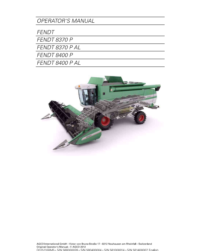 Fendt Eu Harvesting 8370P 8400P Stage 3B Combine Operator Manual SN580000026 SN581400007-D3151197 PDF