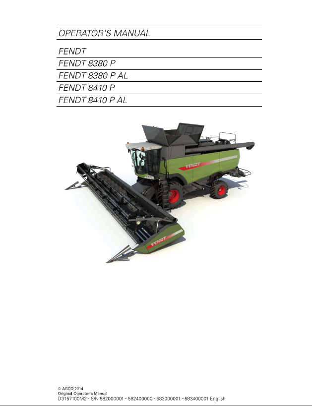 Fendt Eu Harvesting 8380P 8410P T4FCombine Operator Manual 2014 SN582000001-SN583400001-D3157100 PDF