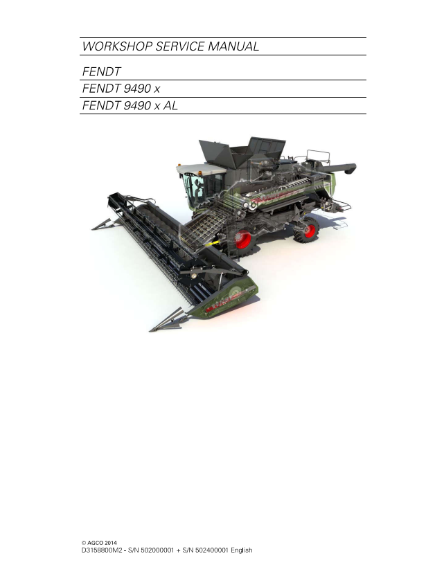 Fendt Eu Harvesting 9490X Hybrid T4FCombine Workshop Service Manual 2014 SN 502000001 + 502400001 – D3158800 PDF