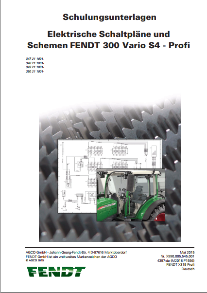 Fendt Tractor 300 Vario S4 347 – 350 Operator Diagram Workshop Manual PDF