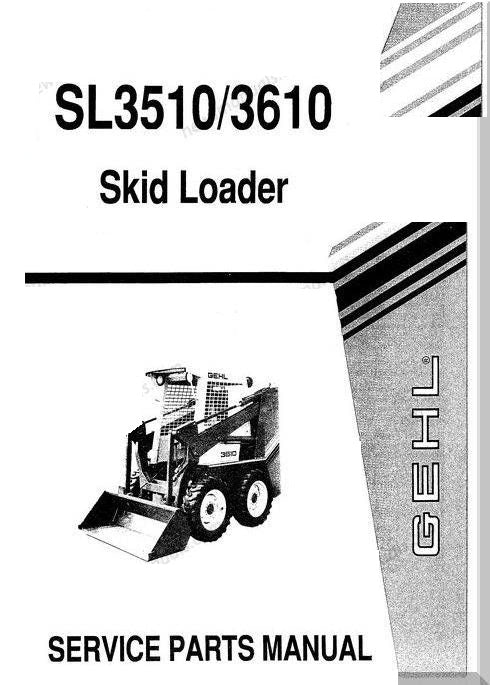 SL3510/SL3610 GEHL Skid Loader Parts Catalog Manual PDF Download – Form No. 904914 (Replaces 903677)