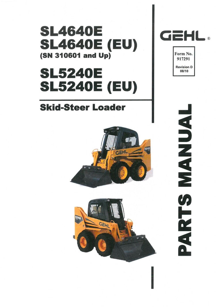 SL4640E & SL5240E GEHL Skid Steer Loaders Parts Catalog Manual PDF Download