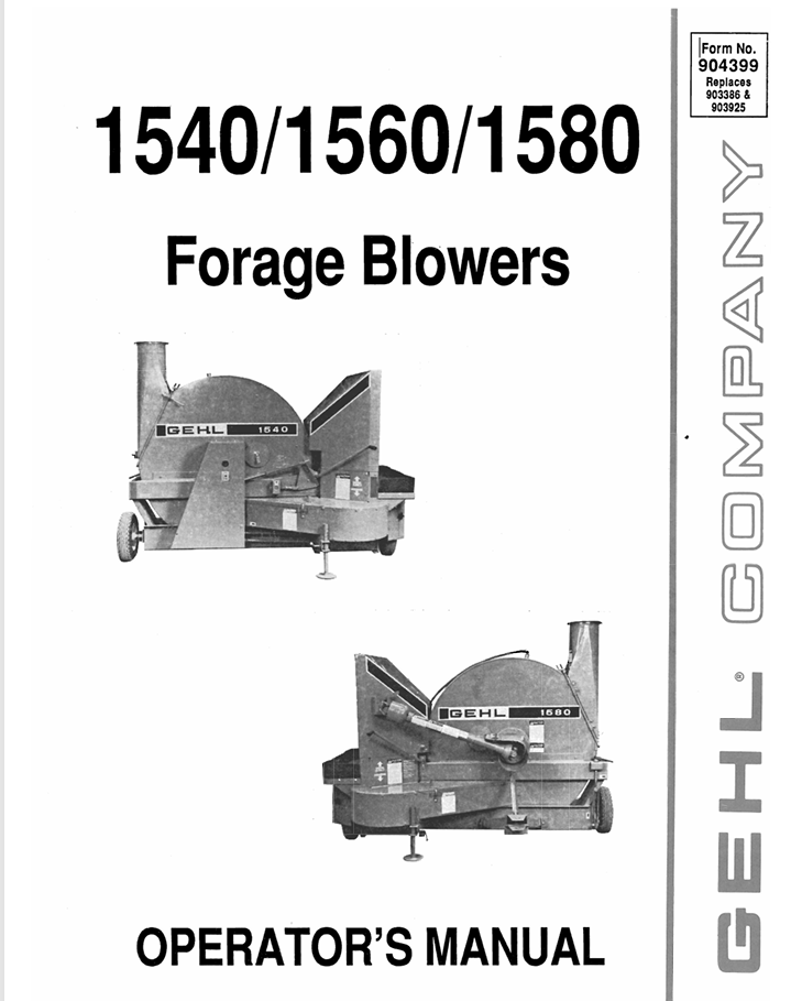 GEHL 1540, 1560, 1580 FORAGE BLOWERS (904399A) OPERATOR MANUAL - PDF FILE