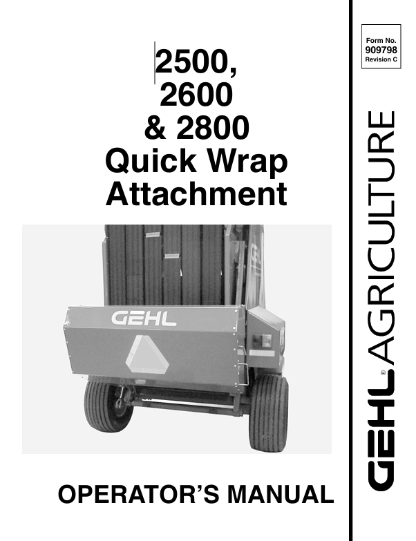 GEHL 2500 2600 2800 Quick Wrap Attachment 909798 Operator Manual PDF Download