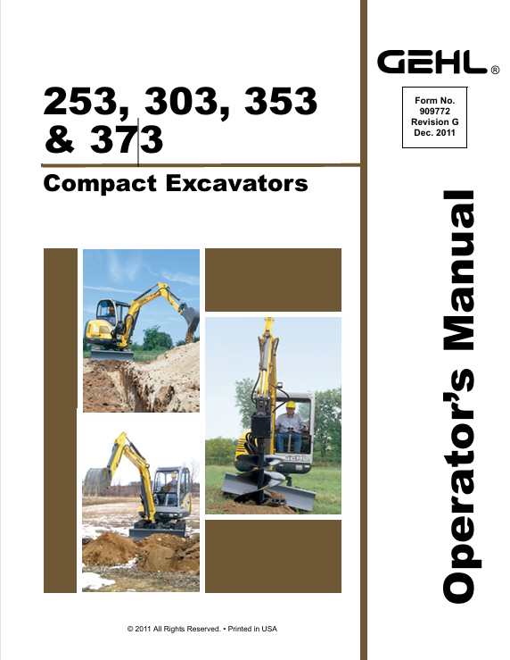 GEHL 253, 303, 353 & 373 Crawler Excavators (909772G) Operator Manual PDF Download